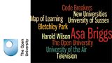 Asa Briggs: The Last Victorian Improver, was produced in partnership with The Open University