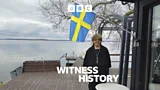 Witness History, Sweden's summer shutdown