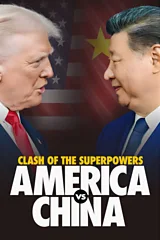 Clash of the Superpowers: America vs China
