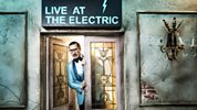 Live At The Electric - Series 3 - Episode 4