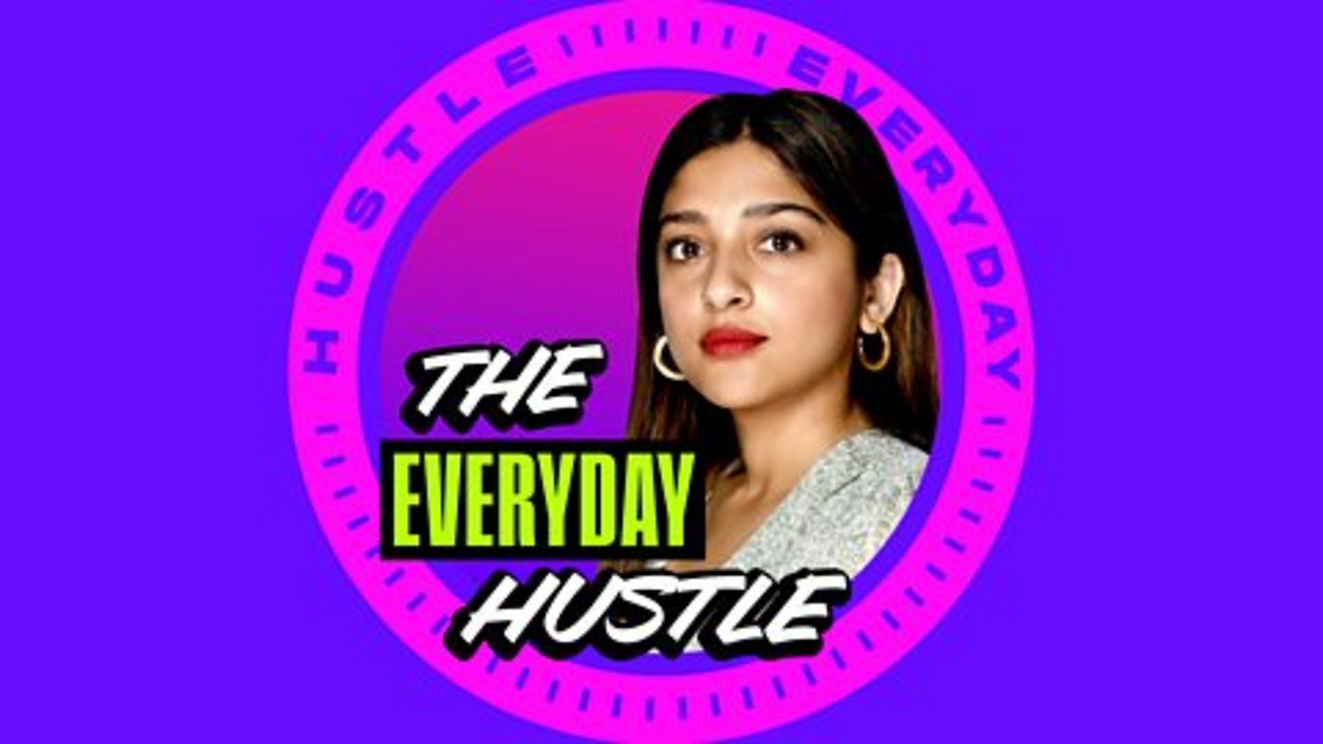 BBC Asian Network - The Everyday Hustle with Sonya Barlow