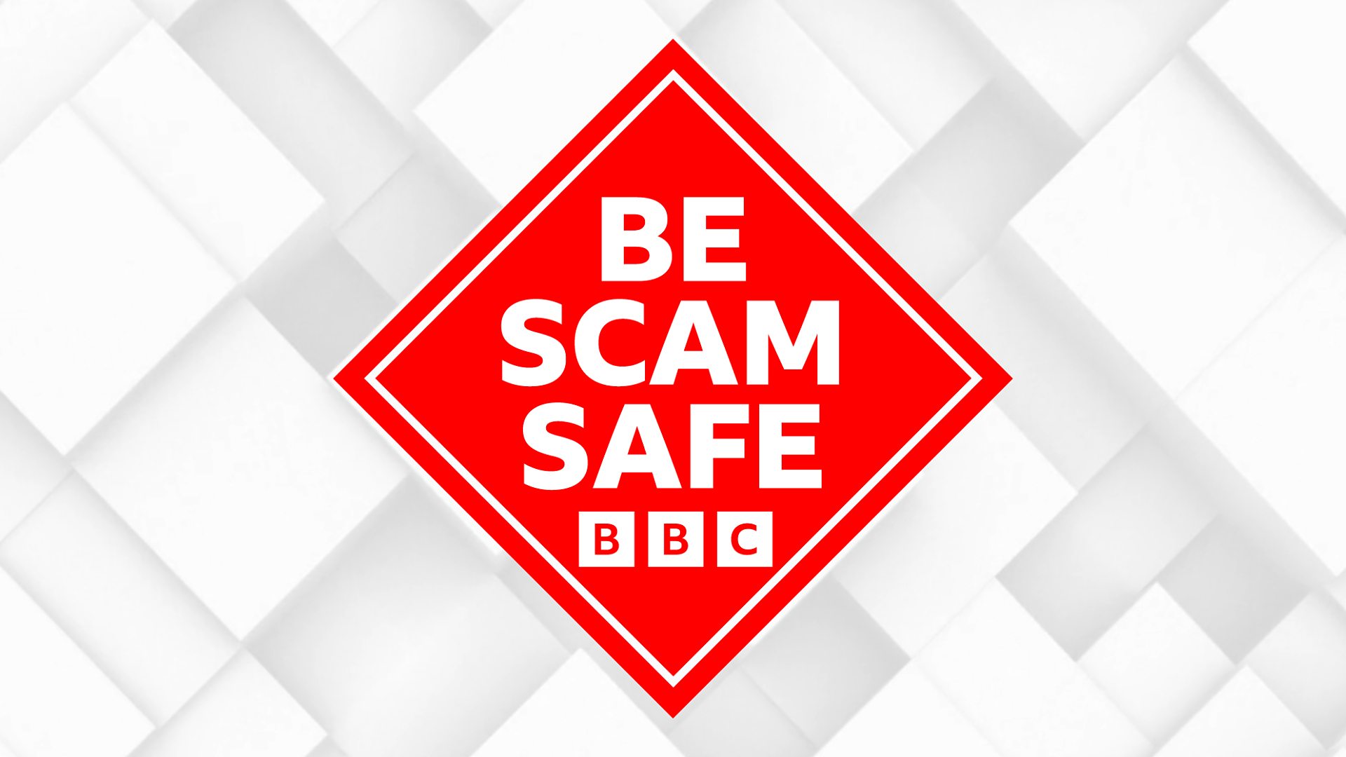 BBC - Be Scam Safe