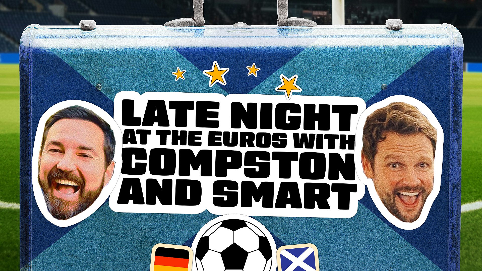 BBC Scotland to bring the Euros buzz from Germany with Martin Compston and Gordon Smart