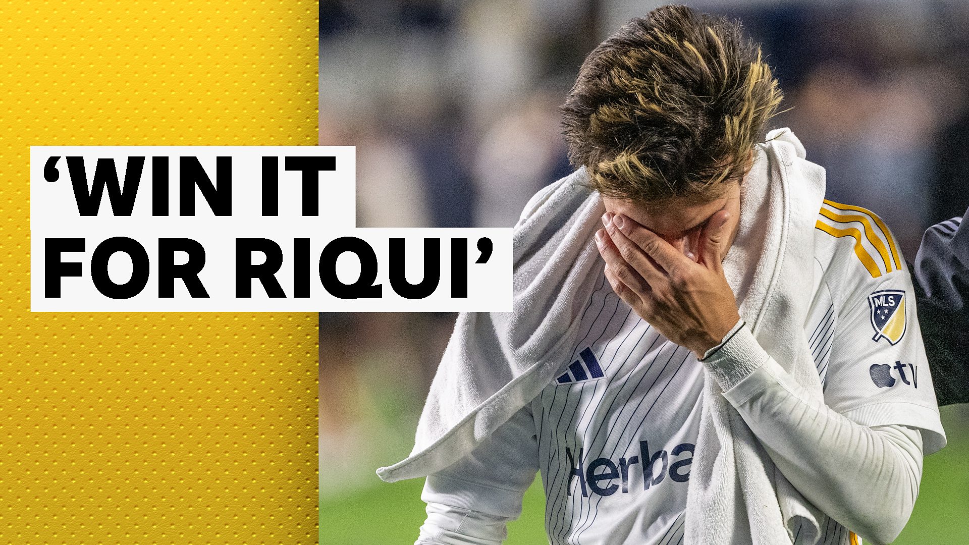 MLS Cup final: LA Galaxy want to win trophy for Riqui Puig Diego