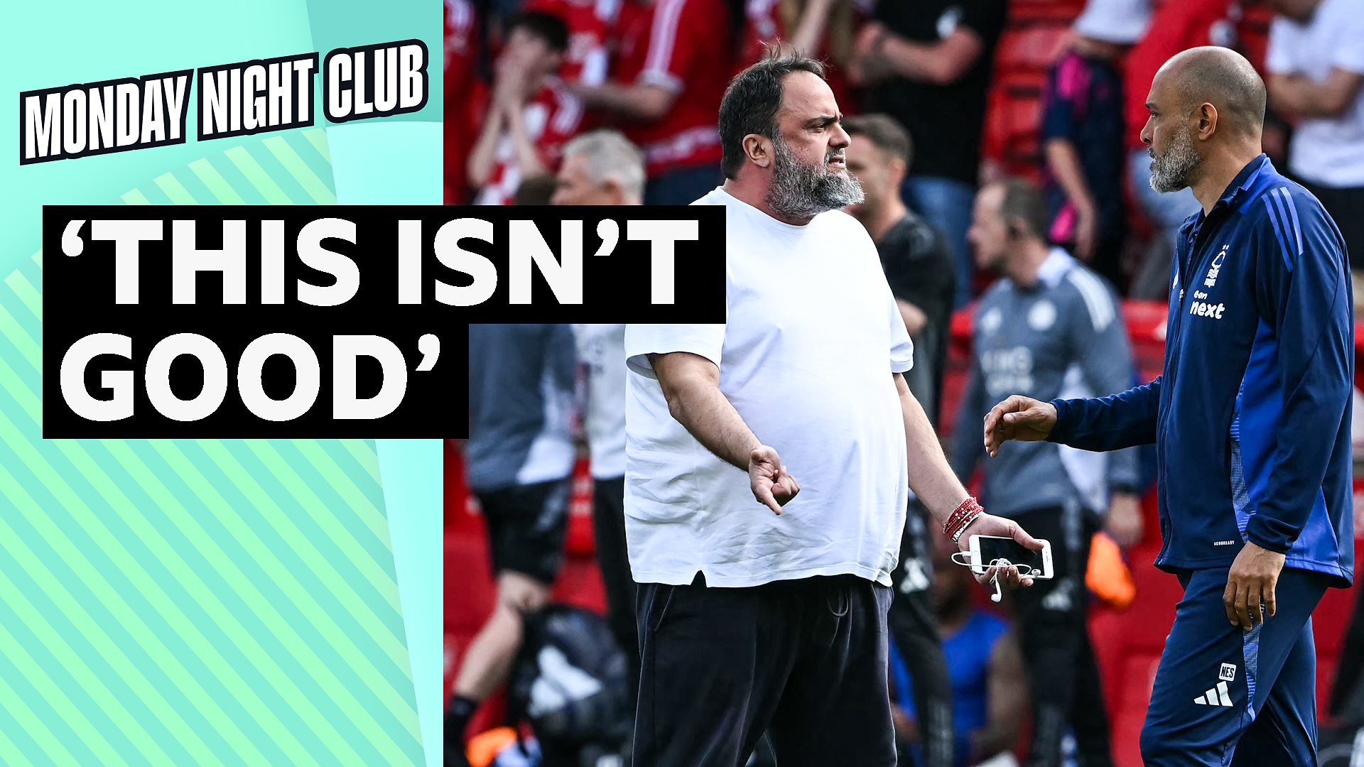 Nottingham Forest: Was Evangelos Marinakis right to confront Nuno