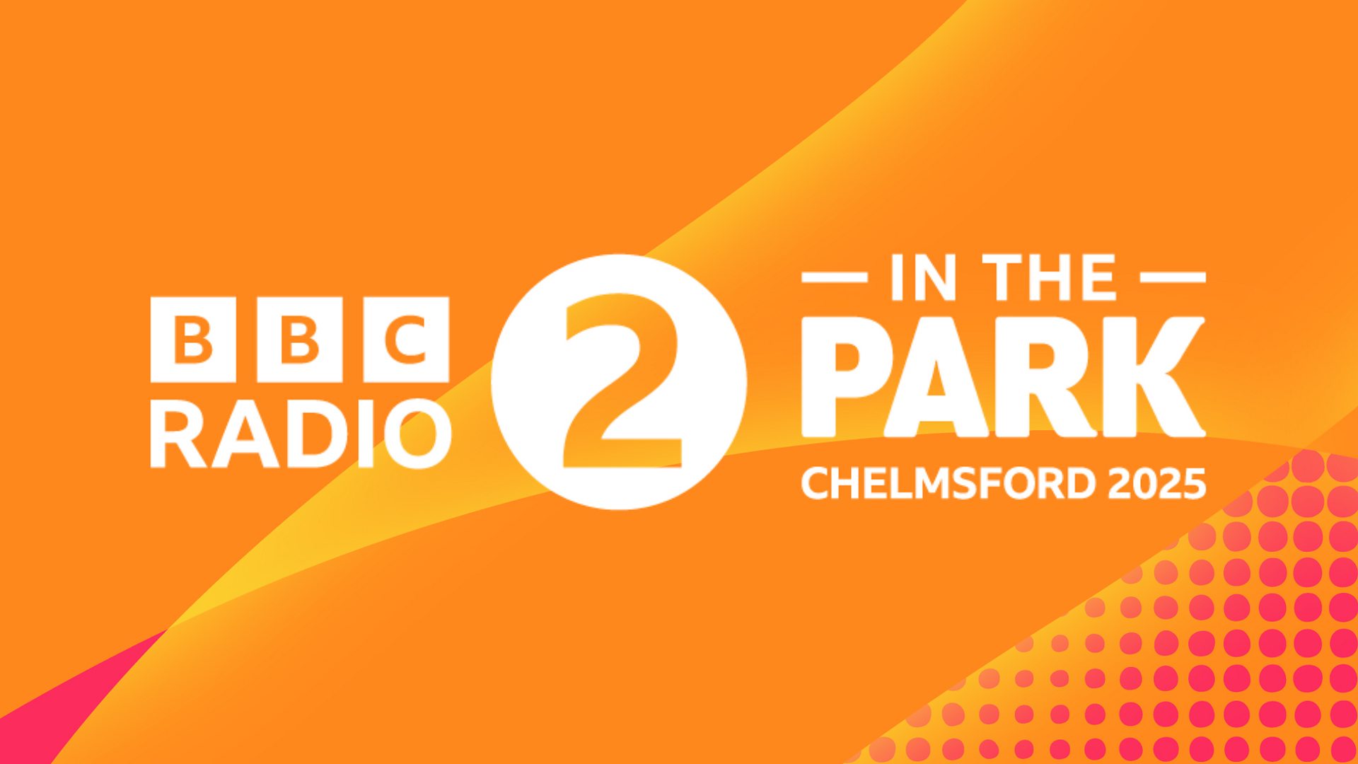 BBC Radio 2 In The Park 2025 Expected In Chelmsford September