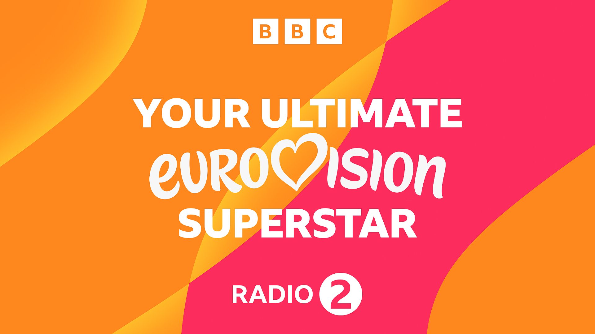 Radio 2 listeners to vote for their Ultimate Eurovision Superstar