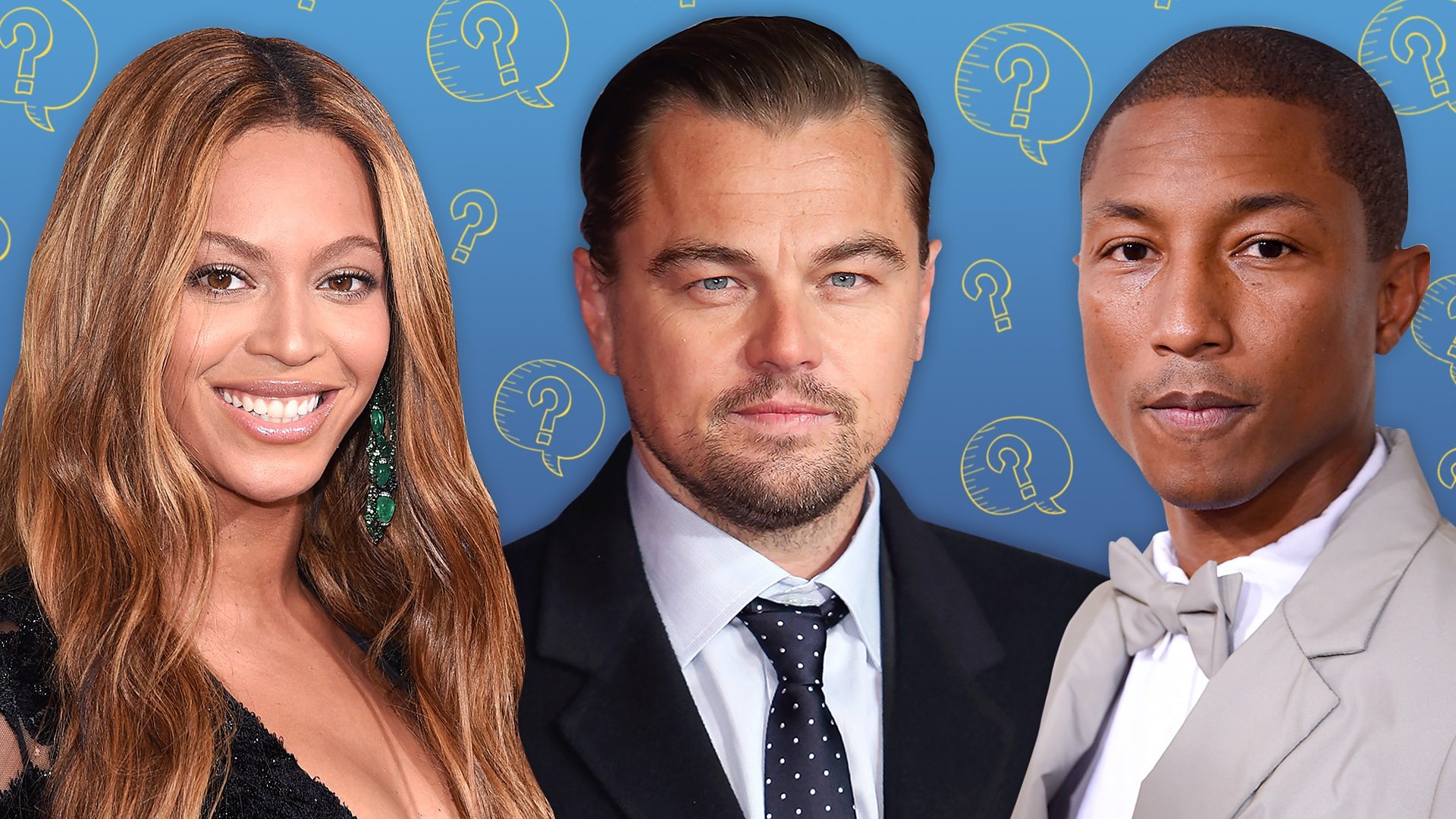 Beyonce, Leo and Pharrell