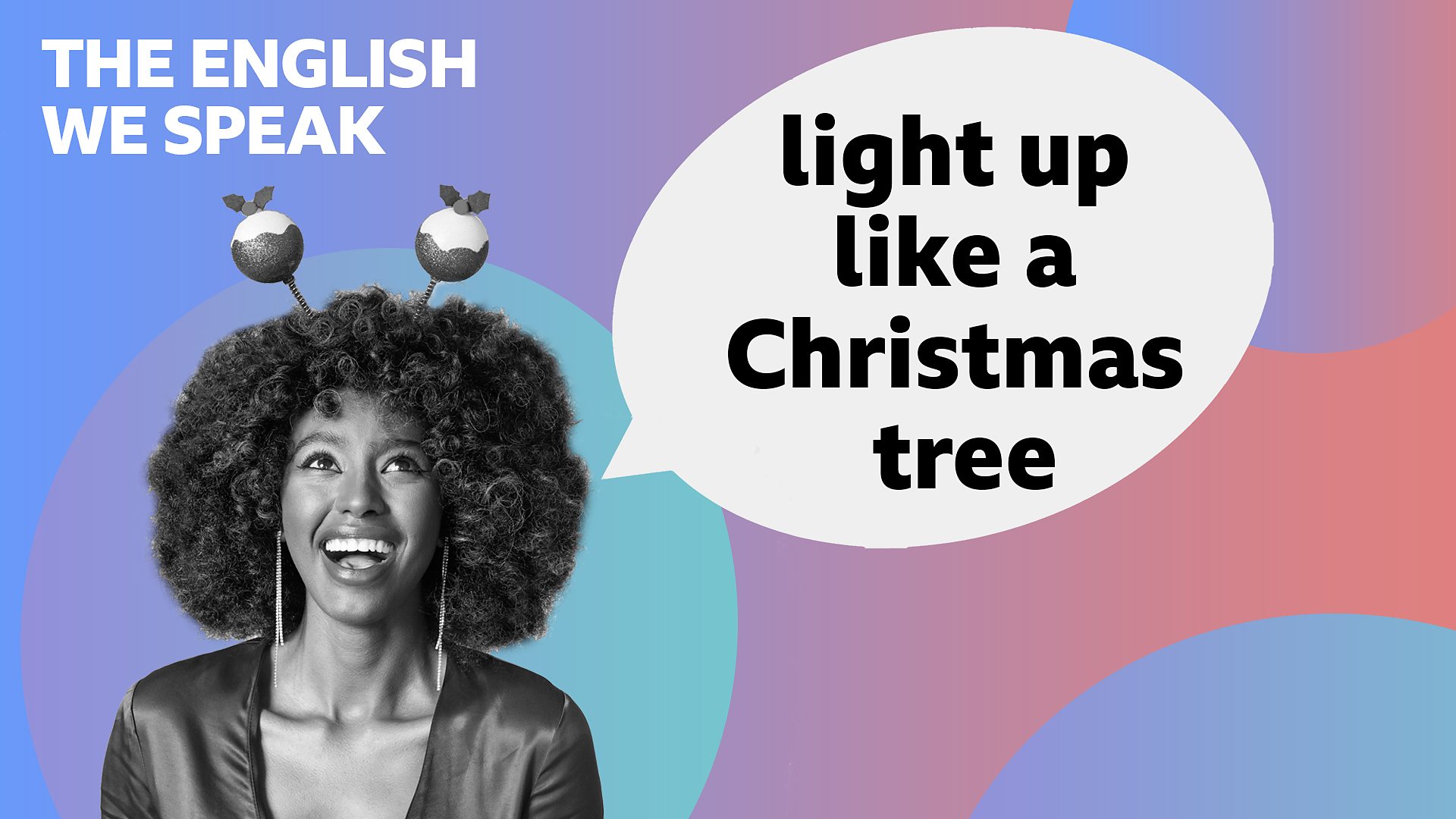 BBC Learning English The English We Speak