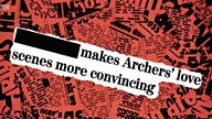 Silly putty, an undressed salmon and a filthy imagination - your Archers love scenes. Listener Discussions to 3 May 2015.