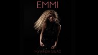 On the playlist: Emmi - My Kinda Swag