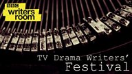 ̳ Writersroom TV Drama Writers' Festival 2017