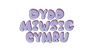 Radio Cymru a Radio Cymru 2 yn dathlu Dydd Miwsig Cymru