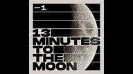 What is... 13 Minutes To The Moon?