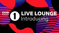 Live Lounge Introducing