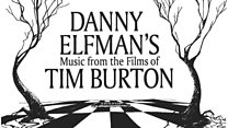 Danny Elfman's Music from the Films of Tim Burton