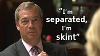 Farage: I'm separated, I'm skint