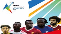 Le futur Footballeur Africain BBC 2017