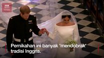 Royal Wedding 2018: Pernikahan yang mendobrak tradisi