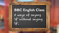 BBC English Class