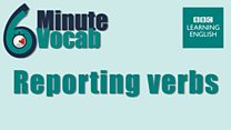 6minvocab_11_reporting_verbs.jpg