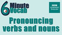 6minvocab_li_29_pronouncing_verbs_nouns.jpg