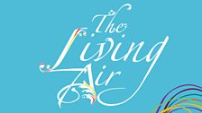 The Living Air - Writers on Broadcasting