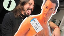 It was this man - Dave Grohl - who met Cardboard Dave earlier back at Radio 1