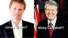 Nicky Campbell's celebrity doppelganger: Jimmy Carter?