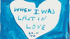 Tracey Emin, Last in Love, 2011