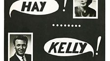 Hay! Kelly!