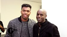 Daniel Sturridge and Trevor Nelson