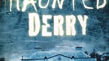 Haunted Derry