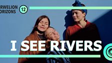 I See Rivers