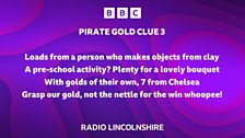 Time to find out where the treasure was hiding.....what would the answer to clue 3 be?