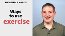 Learn how to use the word 'exercise' in one minute