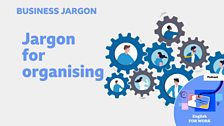 Jargon for organising