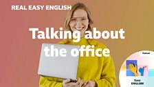 Talking about the office