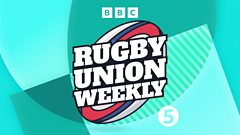 Rugby Union Weekly: The Sale Avalanche