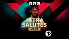 1Xtra Salutes…