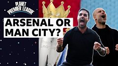 Will Man City or Arsenal be crowned champions?