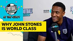 Konsa: Why John Stones is world class