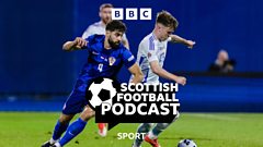 Listen: Scotland v Croatia preview