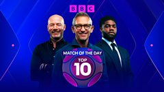 Match of the Day: Top 10