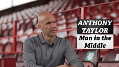 Watch extended Anthony Taylor interview on iPlayer