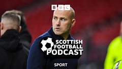 Podcast: Premiership preview - big test for Hearts at Fir Park