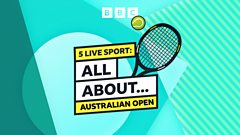 5 Live Sport: All About... Australian Open