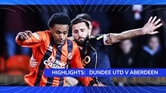 Watch: Dundee United v Aberdeen highlights on BBC iPlayer