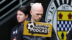 Podcast: Are St Mirren bound for Premiership play-off?
