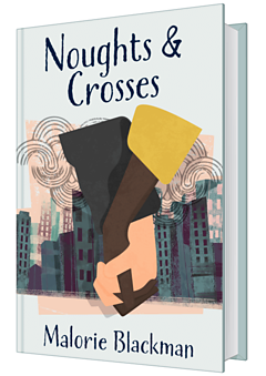 Noughts Crosses By Malorie Blackman BBC Bitesize noughts-crosses-by-malorie-blackman-bbc-bitesize
